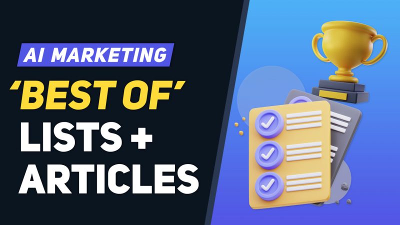 “Best Of” Lists & Articles – AI Marketing Strategy